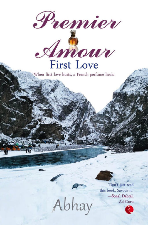 Premier Amour : First Love by Abhay