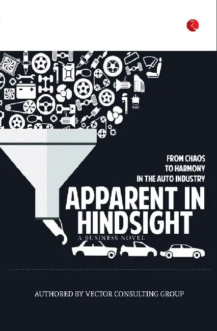 Apparent In Hindsight by Victor Consulting Group