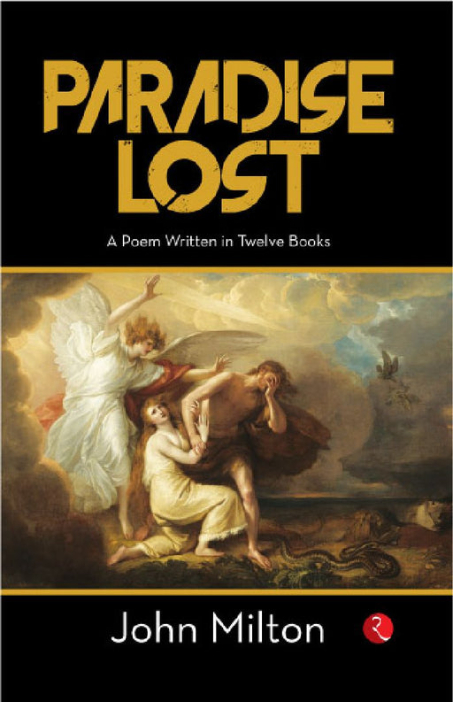 Paradise Lost by John Milton