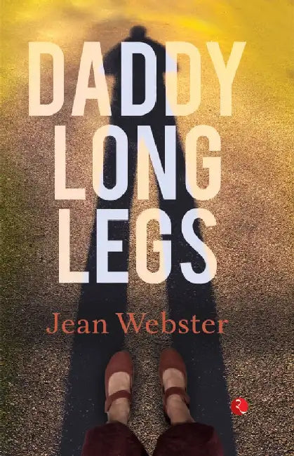 Daddy Long Legs by Jean Webster
