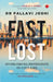 Fast But Lost by Dr Pallavi Joshi