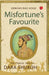 Misfortune'S Favourite The Tragic End Of Dara Shukoh by Srinivas Rao Adige
