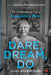 Dare Dream Do by Anurag Garg