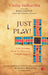 Just Play by Vinita Sidhartha
