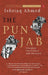The Punjab Bloodied Partitioned (Revise Edition) by Ishtiaq Ahmed