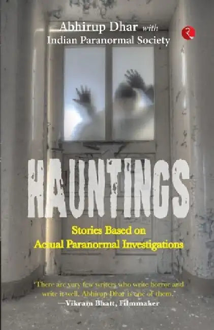 Hauntings by Abhirup Dhar