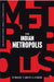 The Indian Metropolis by Feroze Varun Gandhi