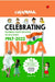 Celebrating India : Stories That Shaped Our Nation by Delhi Press Patra Prakashan Private Ltd