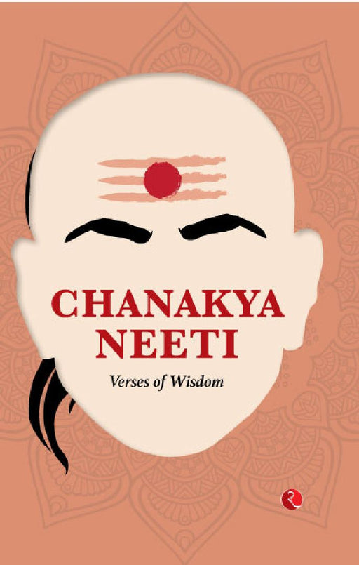 Chanakya Neeti Verses Of Wisdom by Rupa