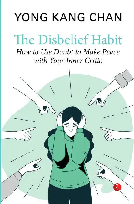 The Disbelief Habit by Yong Kang Chan
