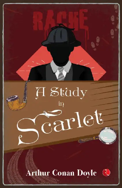 A Study In Scarlet by Arthur Conan Doyle