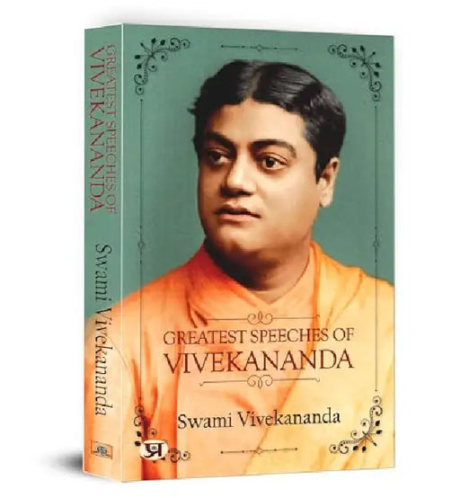Greatest Speeches Of Vivekananda  by Swami Vivekananda
