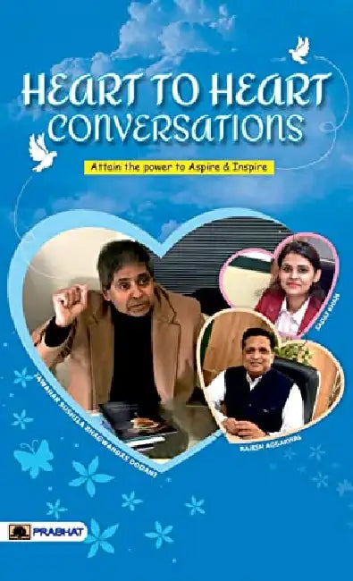 Heart To Heart Conversations by Jawahar Sushila Bhagwandas Dodani