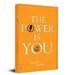 The Power Is 'You' by Rajesh Yadav