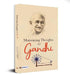 Motivating Thoughts Of Gandhi by Prashant Gupta