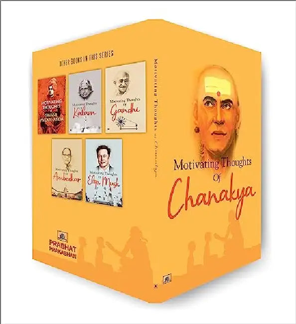 Motivating Thoughts of Chanakya   by Shikha Sharma