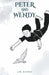 Peter and Wendy by J. M. Barrie