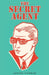 The Secret Agent by Conrad Joseph