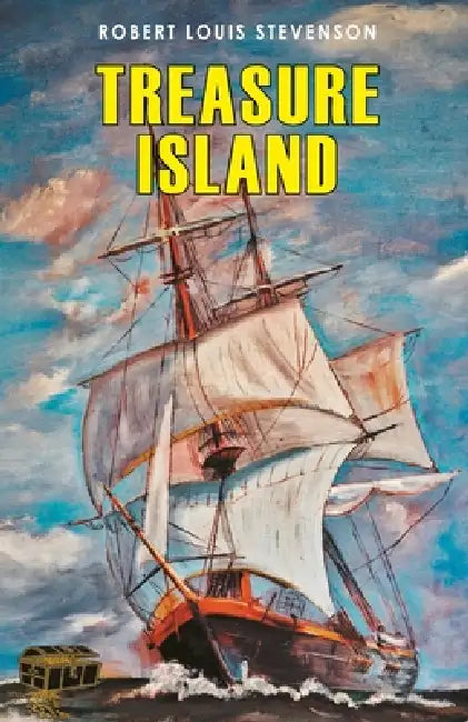 Treasure Island by Robert Stevenson Louis