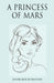 A Princess of Mars by Edgar Burroughs Rice