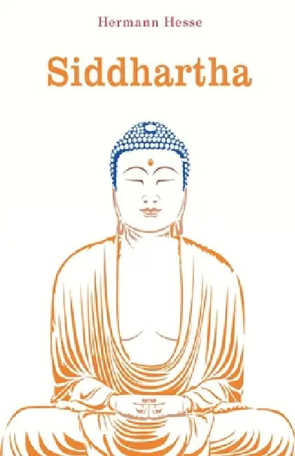 Siddhartha by Hermann Hesse