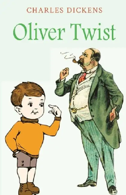 Oliver Twist by Charles Dickens