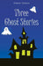 Three Ghost Stories by Charles Dickens