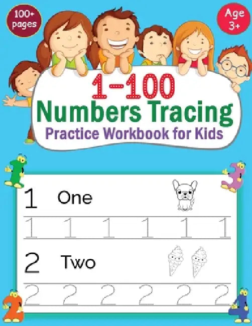 1-100 Numbers Tracing Practice Workbook for Kids by Classy Press
