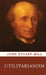 Utilitarianism by John Stuart Mill