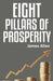 Eight Pillars of Prosperity by James Allen