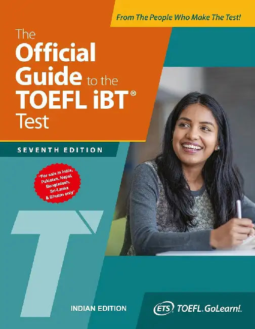 The Official Guide to the TOEFL iBT Test, 7th Ed. by ETS