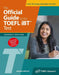 The Official Guide to the TOEFL iBT Test, 7th Ed. by ETS