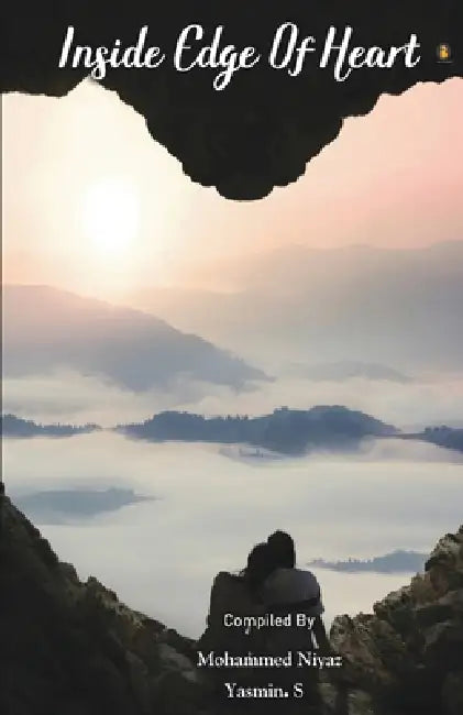 Inside Edge of Heart by Yasmin S. Mohammed Niyaz
