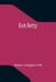 Exit Betty by Grace Livingston Hill
