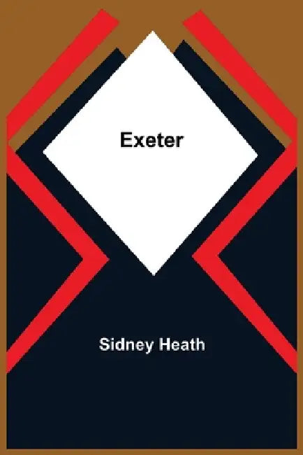 Exeter by Sidney Heath