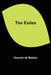 The Exiles by Honoré de Balzac