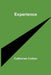 Experience by Catherine Cotton