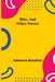 Bliss, and Other Stories by Katherine Mansfield