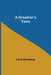 A Dreamer's Tales by Lord Dunsany