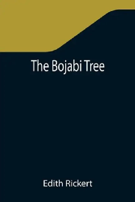 The Bojabi Tree by Edith Rickert