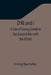 D'Ri and I: A Tale of Daring Deeds in the Second War with the British by Irving Bacheller