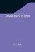 Driven Back to Eden by E. P. Roe