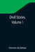 Droll Stories, Volume 1 by Honore De Balzac