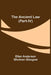 The Ancient Law (Part-IV) by Ellen Anderson Gholson Glasgow