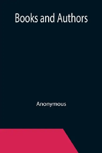 Books and Authors by Anonymous