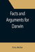 Facts and Arguments for Darwin by Fritz Müller