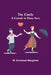 The Circle; A Comedy in Three Acts by W. Somerset Maugham