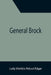 General Brock by Lady Matilda Ridout Edgar