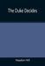 The Duke Decides by Headon Hill