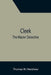 Cleek; The Master Detective by Thomas W. Hanshew